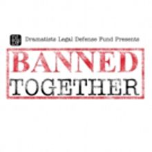 DLDF Will Raise Censorship Awareness with BANNED TOGETHER Concerts Across the US