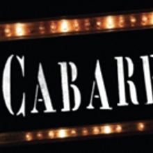 The Playhouse Says 'Wilkommen' To CABARET March 13-18