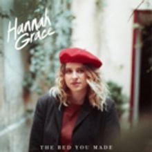 Hannah Grace Announces New EP 'The Bed You Made'