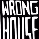 BWW Review: Wrong House's SKETCHY SPRING Just Feels So Right