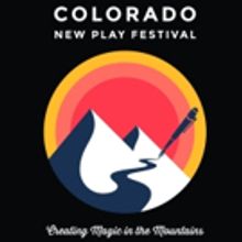 Theaters And Playwrights Announced For 22nd Annual Colorado New Play Festival