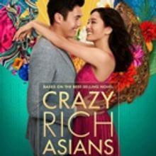 CRAZY RICH ASIANS Has Impressive Box Office and Social Media Numbers