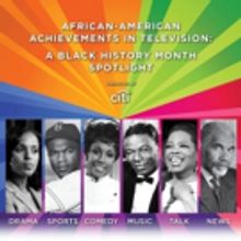 Paley Center Announces 'African-American Achievements in Television: A Black History…