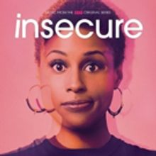 Issa Rae-Led Comedy Series INSECURE Returns for Third Season August 12 on HBO