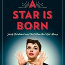 Lorna Luft Pens Book About Mother, Judy Garland, and A STAR IS BORN