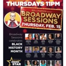 Broadway Sessions Celebrates Black History Month Featuring Denee Benton and More