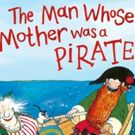 BWW Review: THE MAN WHOSE MOTHER WAS A PIRATE at Pumphouse Theatre Takapuna