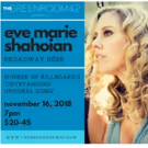 Eve Marie Shahoian Returns to The Green Room 42