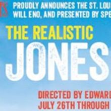 THE REALISTIC JONESES Gets St. Louis Premiere This Summer