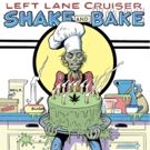 Left Lane Cruiser Unveils New Track, New LP Out 5/31