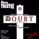 DOUBT: A PARABLE Announces New Show Dates And Location