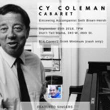 Cy Coleman Cabaret Comes to Don't Tell Mama