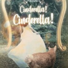 Howard Community College Presents CINDERELLA! CINDERELLA!