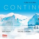 Climate Change Play CONTINUITY Begins Performances At Manhattan Theatre Club On May 8