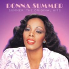 BWW Exclusive: Listen to 'Hot Stuff' from SUMMER: THE ORIGINAL HITS Album!