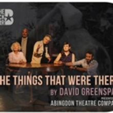 The Bushwick Starr and Abingdon Theatre Company Present David Greenspan's THE THINGS 