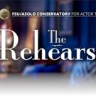 FSU/Asolo Conservatory Presents THE REHEARSAL