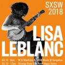 Canadian Trash Folk Queen Lisa LeBlanc US + SXSW Tour Kicks Off Today