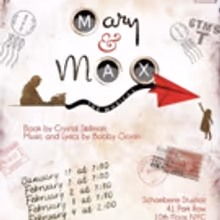 MARY & MAX Selected for Pace New Musicals