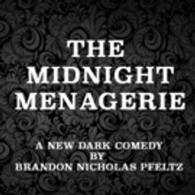The Bardic Bastards Cordially Invites You To THE MIDNIGHT MENAGERIE At The Hollywood 