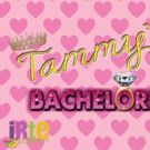 Cast And Guests Announced For TAMMY'S BACHELORETTE