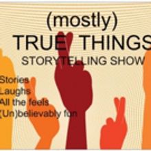 (MOSTLY) TRUE THINGS Announces November Line Up