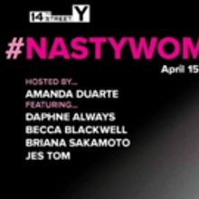 Educational Alliance To Host #NastyWomen Comedy Show Featuring Trans And Non-Binary…