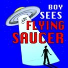 BOY SEES FLYING SAUCER Comes to The Growing Stage