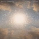Thayer Sarrano Announces New Album, 'Wings Alleluia'