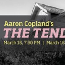 Kent State Opera Presents Aaron Copland's Timeless American Opera THE TENDER LAND