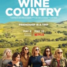 VIDEO: Watch the Trailer for Amy Poehler's WINE COUNTRY