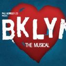 BROOKLYN THE MUSICAL Will Have European Premiere at Greenwich Theatre