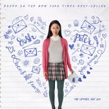 TO ALL THE BOYS I'VE LOVED BEFORE is Now Available on Netflix