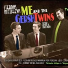 Multi-Award Winner Stearns Matthews Reprises ME & THE GERSHTWINS