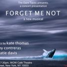 The Dare Tactic Presents Joey Contreras & Kate Thomas FORGET ME NOT A Concert…