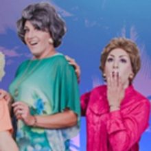 GOLDEN GIRLS REVUE: HOT FLASHBACKS Comes To Pittsburgh