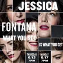 Jessica Fontana to Debut Solo Show at the Cutting Room