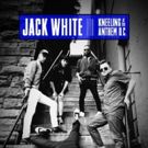 Jack White Announces New Live Concert Film, JACK WHITE: KNEELING AT THE ANTHEM D.C
