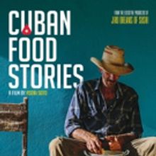CUBAN FOOD STORIES Comes To iTunes 2/12 & DVD Today