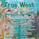 Santa Paula Theater Center Mounts Sam Shepard's TRUE WEST