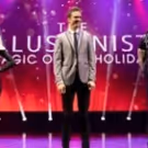 BWW Review: THE ILLUSIONISTS Return To Broadway With MAGIC OF THE HOLIDAYS