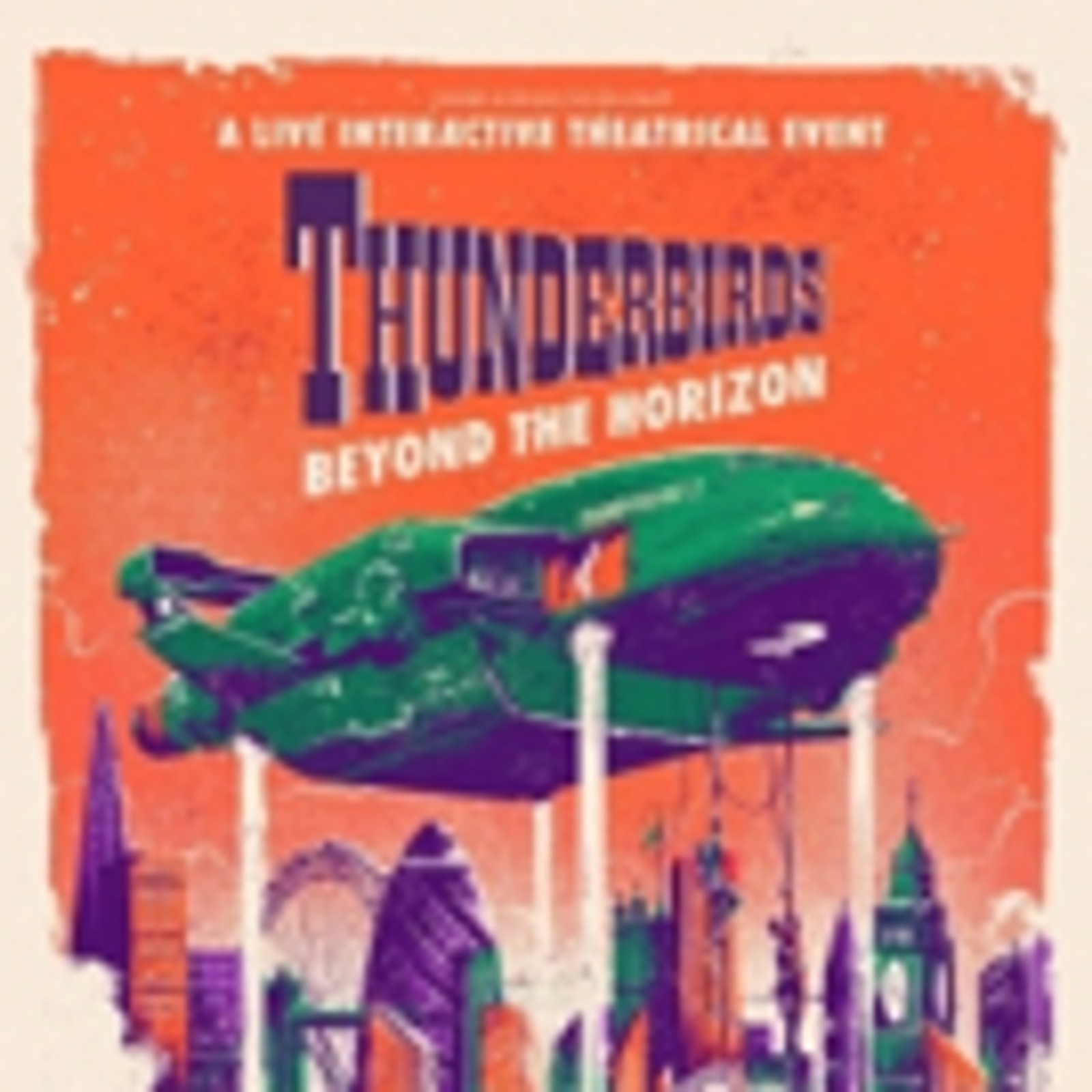 THUNDERBIRDS: BEYOND THE HORIZON Lands At New Purpose Built Venue The Buzz