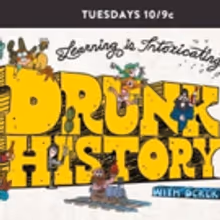 Comedy Central Shares Drunk History Summer Season Trailer, New Epiosdes 6/19