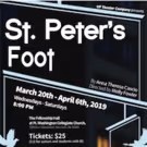 UP Theater's First Production Of The New Year Is ST. PETER'S FOOT