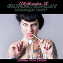 #SUNDAYBUMDAY BURLESQUE Comes to Alexander Upstairs