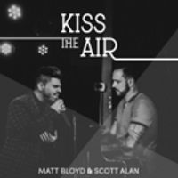 VIDEO: Matt Bloyd Performs Scott Alan's 'Kiss the Air' Video