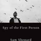 Final Book from the Late Sam Shepard Will Get December Release