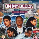 VIDEO: Netflix Shares ON MY BLOCK Season Two Trailer Out Now