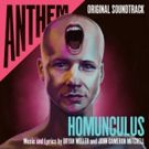 John Cameron Mitchell, Bryan Weller to Release 'Anthem: Homunculus' Soundtrack…