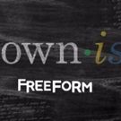 Freeform Announces GROWN-ISH, ALONE TOGETHER Wednesday Comedy Block